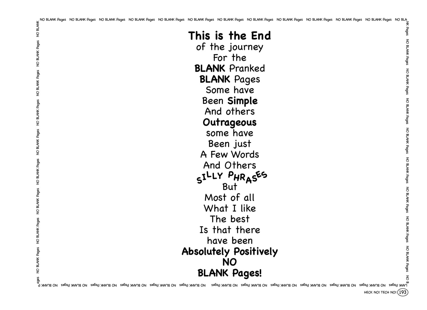 HECK NO! TECH NO! A Humorous Glimpse at the Madness of Technology! - 2nd Edition (Paperback)