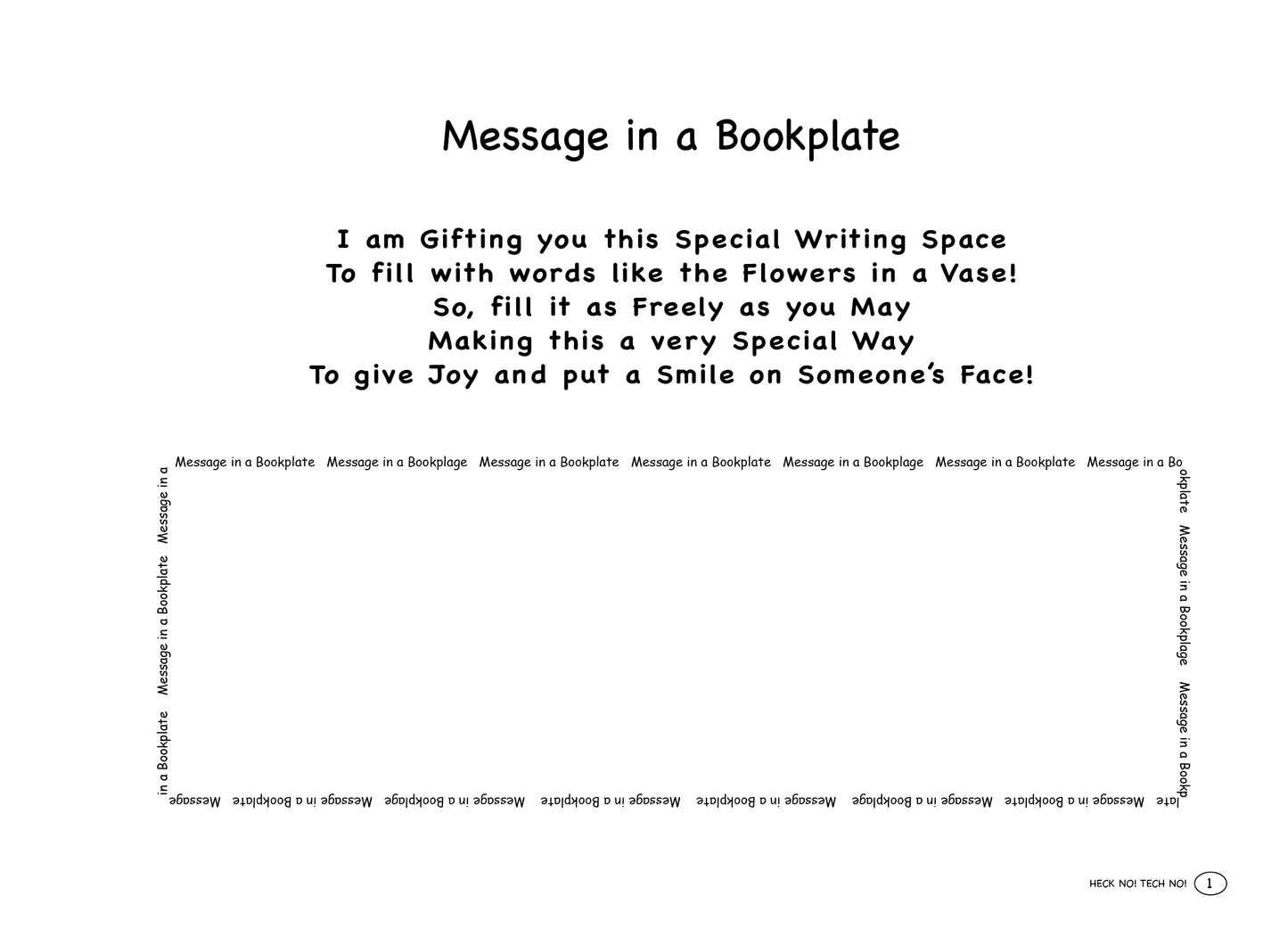 HECK NO! TECH NO! A Humorous Glimpse at the Madness of Technology! - 2nd Edition (Paperback)