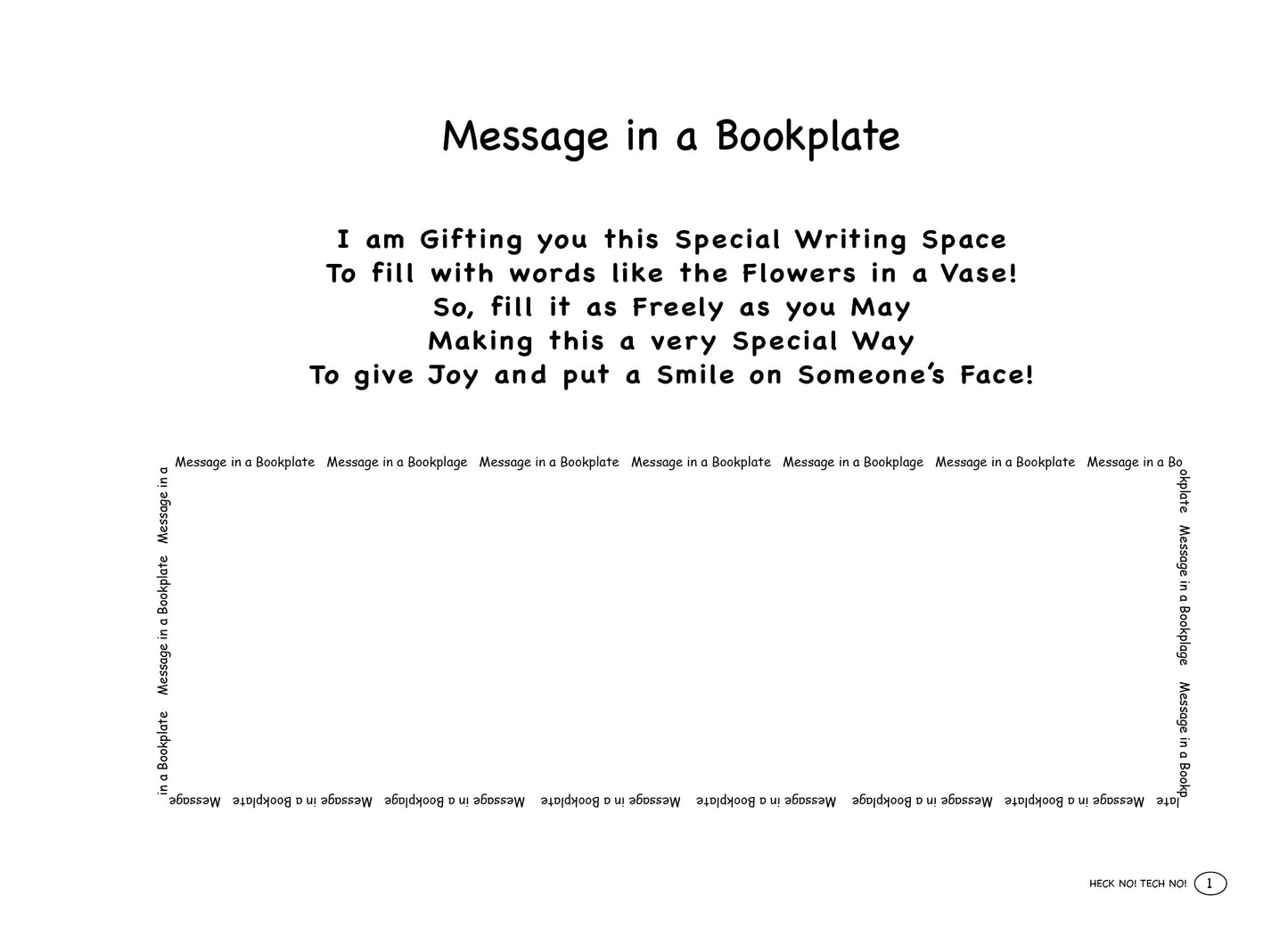 HECK NO! TECH NO! A Humorous Glimpse at the Madness of Technology! -                 3rd Edition (Paperback & eBooks)