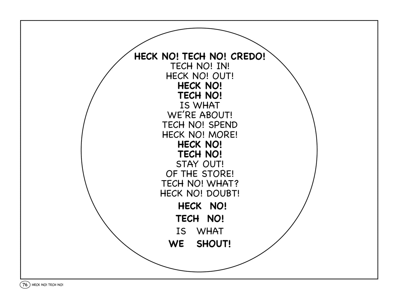 HECK NO! TECH NO! A Humorous Glimpse at the Madness of Technology! - 2nd Edition (Paperback)