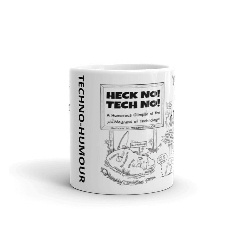 'HECK NO! TECH NO!'  MUG