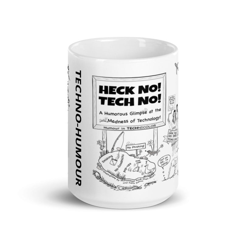 'HECK NO! TECH NO!'  MUG
