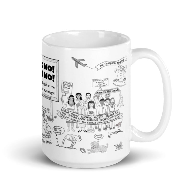 'HECK NO! TECH NO!'  MUG