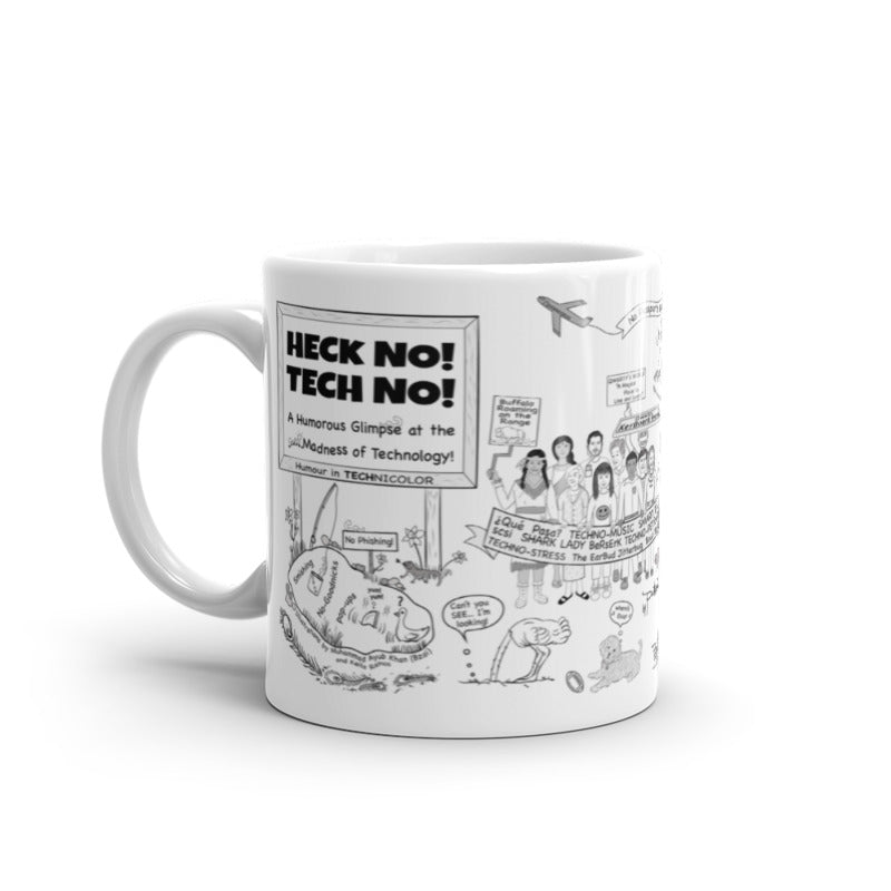 'HECK NO! TECH NO!'  MUG