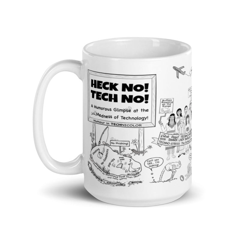 'HECK NO! TECH NO!'  MUG
