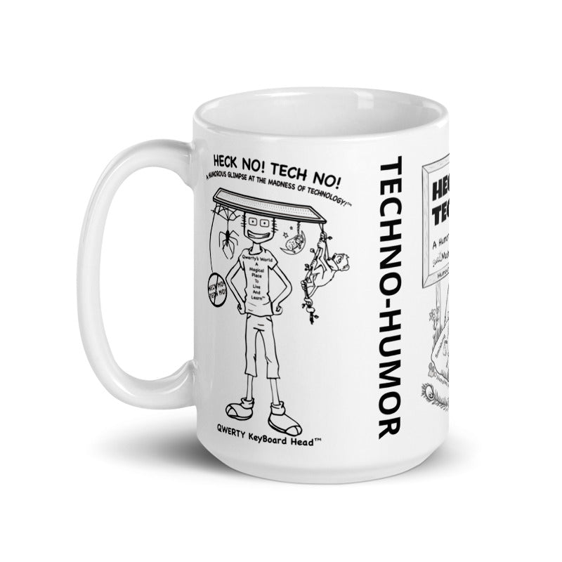 'HECK NO! TECH NO!'  MUG