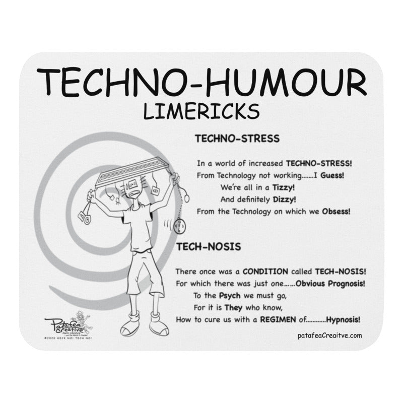 HECK NO! TECH NO! TECHNO-STRESS Mouse Pad