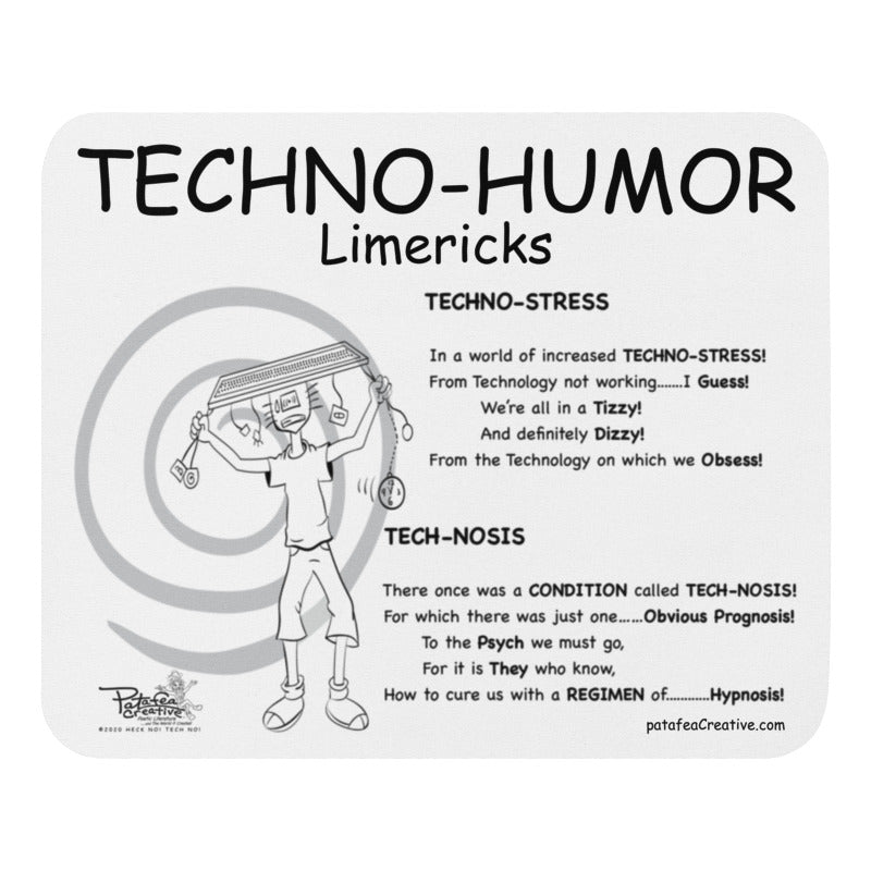 HECK NO! TECH NO! TECHNO-STRESS Mouse Pad