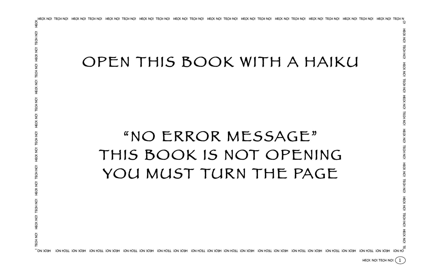 HECK NO! TECH NO! A Humorous Glimpse at the Madness of Technology! -                 3rd Edition (Paperback & eBooks)