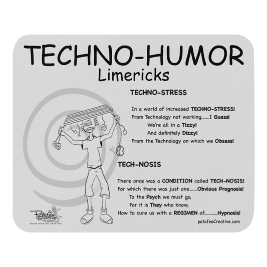 HECK NO! TECH NO!  TECHNO-STRESS Mouse Pad